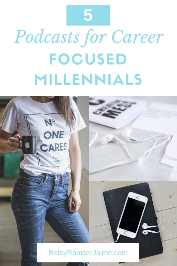 Podcasts for Career Focused Millennials