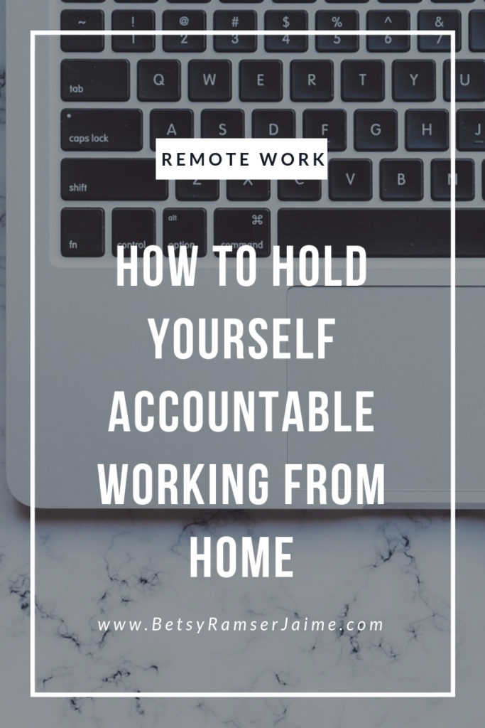 work from home accountability