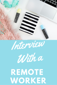 Remote Work Interview Series